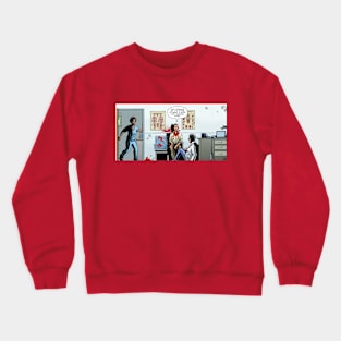 Blake Undying (I'm going to need a note) Crewneck Sweatshirt